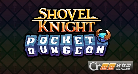 铲子骑士口袋地牢(Shovel Knight Pocket Dungeon)