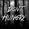 ���� Dont hungry