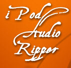 iPodƵȡתEsftp iPod Audio RipperV1.0.0.23ɫѰ