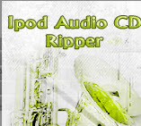 iPodƵCDiPod Audio CD RipperV1.0.0.18Ѱ