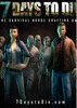 ����ɱ 7 Day to Die(��δ����)