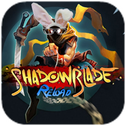 Shadow Blade: Reload(Ӱ֮ٴγİ)v1.0 ׿޸İ