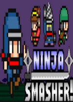 Ninja SmasherϷ Ӳ̰