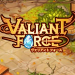 Valiant Force(ʥ֮°)