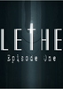 ����:��һ��Lethe - Episode One