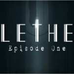 :һLethe - Episode One
