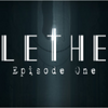 ����:��һ��Lethe - Episode One��������