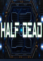  Half Dead
