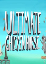 Ultimate Chicken Horse