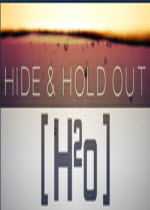 Hide & Hold Out H2oˮ ⰲװӲ̰