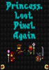�Ӷṫ��Princess.Loot.Pixel.Again