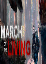 нMarch of the Living ⰲװӲ̰
