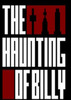 �����Ĺ���ð��The Haunting of Billy