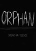 �¶�:�ž�֮��Orphan: Sound of Silence