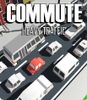 Commute: Heavy Traffic(ͨ��������ʽ��)
