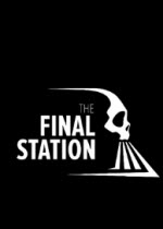 ĳվThe Final Station ⰲװӲ̰