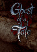 ˵Ghost of a Tale