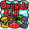 OnesideKill(һ��ɱ¾)