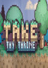 ��ȡ�������Take Thy Throne