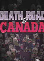 ô֮·Death Road to Canada