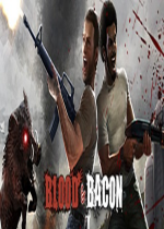 ѪBlood and Bacon