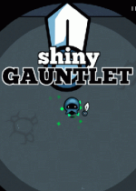 Shiny Gauntlet