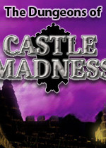 ǱĵThe Dungeons of Castle Madness ٷƽ