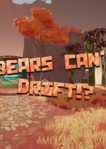 ܲƯ!?Bears Can't Drift!?