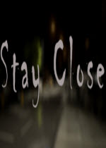 Stay Close 
