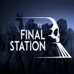 ĳԱ The Final Station