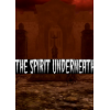 ����֮��The Spirit Underneath