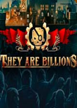 They Are Billions°