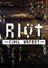 Riot Civil Unrest����Ц���棩