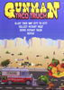 ǹ�ھ�������gunman taco truck