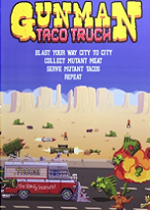 Gunman Taco Truck