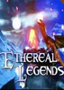 ��翴�˵Ethereal Legends