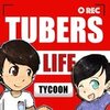 Tubers Life Tycoon(UP������)
