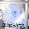 BlindWitch