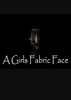 a girls fabric face���İ�