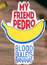 My Friend Pedro: Blood Bullets Bananas(δϾ)