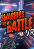 ����֮ս(Smashing The Battle)