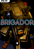 ս��:װ�װ�(Brigador: Up-Armored Edition)