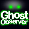 Ghost Observer°