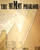 ľ��������(The Mummy Pharaoh)