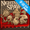 ����Nightmarish Spawns
