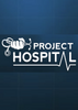 ҽԺ�ƻ�Project Hospital