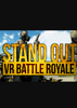 STAND OUT:VR Battle Royale