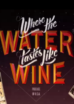 ̎ˮ(Where the Water Tastes Like Wine)