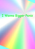����Ҫ������ i wanna bigger penis