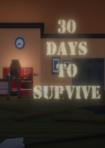 30(30 days to survive)